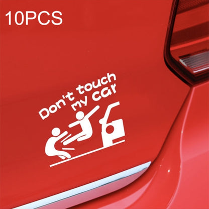 10PCS Reflective Funny Text Do Not Touch My Car Car Sticker(White) - In Car by buy2fix | Online Shopping UK | buy2fix